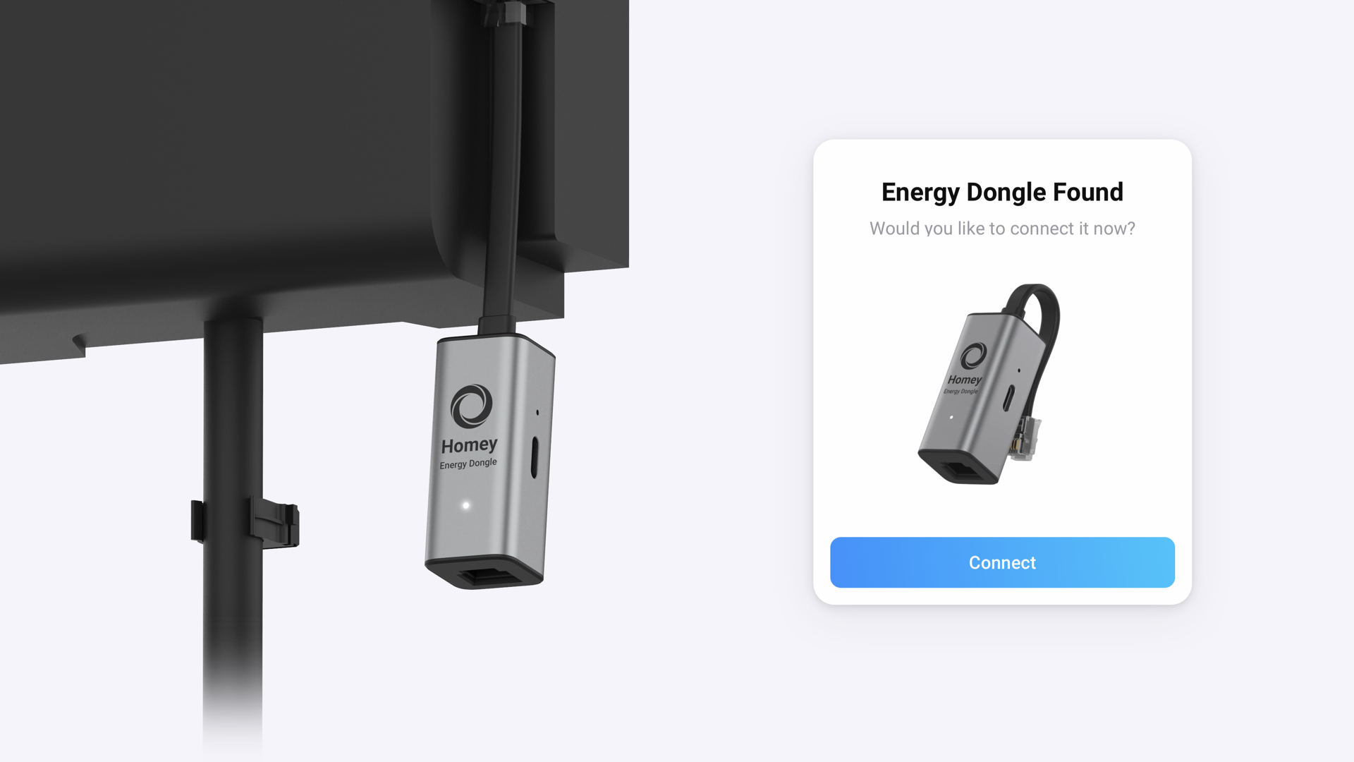 Simply plug the dongle into your smart meter’s P1 port