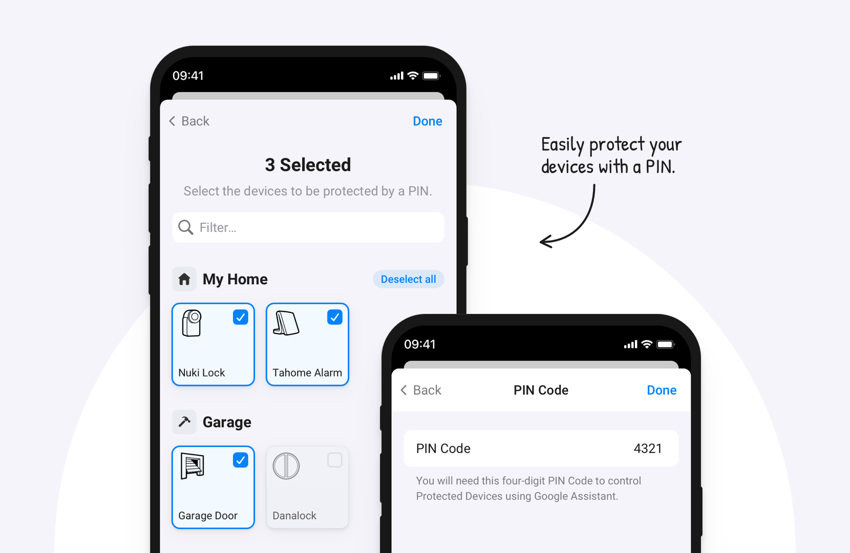 Quickly set a PIN Code for security devices like locks, alarms, and doors